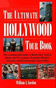 The Ultimate Hollywood Tour Book (3rd edition)