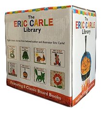 The Eric Carle Library Featuring 8 Classic Board Books Boxed Set [The Greedy Python, The Foolish Toroise, Rooster's Off to See the World, Walter the Baker, A House for Hermit Crab, Pancakes Pancakes!, Hello Red Fox, The Tiny Seed]