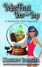 Miss Frost Ices the Imp (Nocturne Falls, Bk 2)