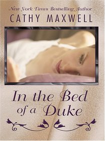 In the Bed of a Duke (Large Print)