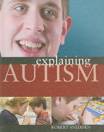 Explaining Autism (Explaining.)