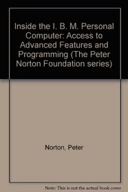 Inside the IBM PC and PS/2 (The Peter Norton Foundation series)