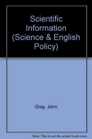 Scientific Information (Science & English Policy)