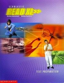 Scholastic Read XL: Grade 8 Reading Improvement Reading Excellence Test Preparation