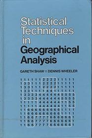 Statistical Techniques in Geographical Analysis