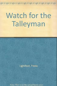 Watch for the Talleyman