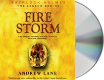 Fire Storm (Sherlock Holmes: the Legend Begins)