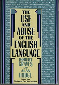 The Use and Abuse of the English Language