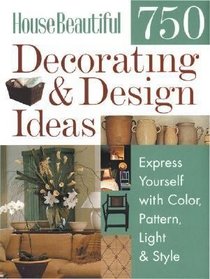 750 Decorating & Design Ideas