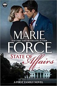 State of Affairs (First Family, Bk 1)