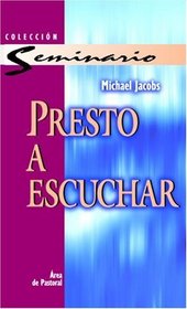 Presto A Escuchar (Spanish Edition)