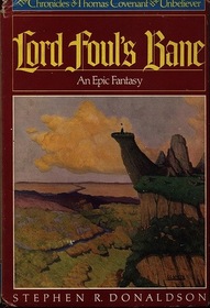 Lord Foul's Bane -- An Epic Fantasy