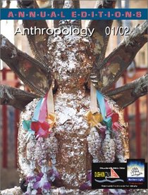 Annual Editions: Anthropology 01/02