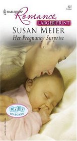 Her Pregnancy Surprise (Harlequin Romance, No 3981) (Larger Print)