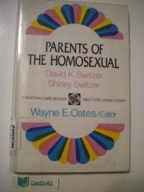 Parents of the Homosexual (Christian Care Books ; 11)