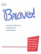 Bravo!: Communication, Grammaire, Culture Et Litterature