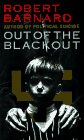 Out of the Blackout: A Novel of Suspense