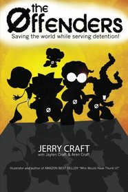 The Offenders: Saving the world, while serving detention!