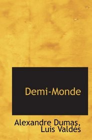 Demi-Monde (Spanish and Spanish Edition)