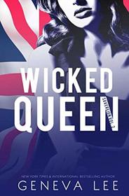 Wicked Queen: The Royals Collection (Sovereign)