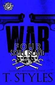 War 4: Skull Island (The Cartel Publications Presents)