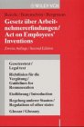 Gesetz Uber Arbeitnehmer-Erfindungen / Act on Employees' Inventions