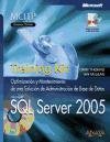 SQL Server 2005: Training Kit. Examen 70-444 (Spanish Edition)