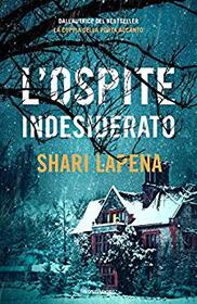 L'ospite indesiderato (An Unwanted Guest) (Italian Edition)