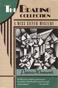 The Brading Collection (aka Mr. Brading's Collection) (Miss Silver, Bk 17)