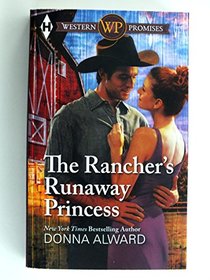 The Rancher's Runaway Princess