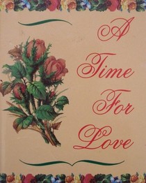 A Time for Love (Itty Bitty Books)
