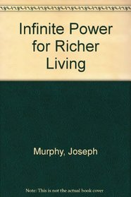 Infinite Power for Richer Living