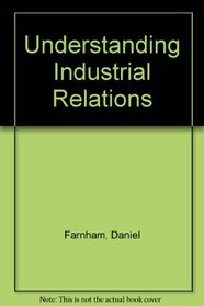 Understanding industrial relations