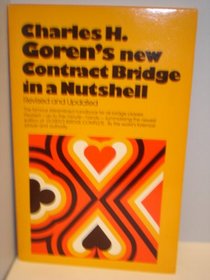 Charles H. Goren's New Contract Bridge in a Nutshell