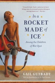 In a Rocket Made of Ice: The Story of Wat Opot