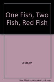 One Fish, Two Fish, Red Fish