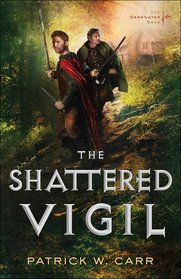 The Shattered Vigil (The Darkwater Saga)