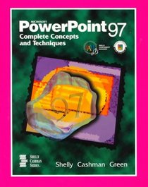 Microsoft PowerPoint 97 Complete Concepts and Techniques