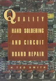 Quality Hand Soldering and Circuit Board Repair