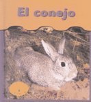 El Conejo / Rabbits (Heinemann Lee Y Aprende/Heinemann Read and Learn (Spanish)) (Spanish Edition)