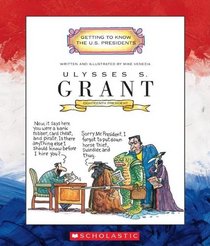 Ulysses S. Grant (Turtleback School & Library Binding Edition)