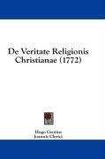 De Veritate Religionis Christianae (1772) (Latin Edition)