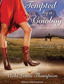 Tempted by a Cowboy (Perfect Man)