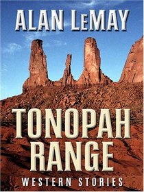 Tonopah Range: Western Stories (Five Star Western Series)