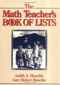 The Math Teacher's Book of Lists