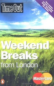 Time Out Weekend Breaks from London (Time Out Guides)