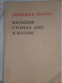 Socialism : Utopian and Scientific