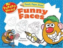 Pencil, Paper, Draw!: Mr. Potato Head: Funny Faces