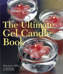 The Ultimate Gel Candle Book