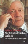 Die Selbstbehauptung Europas: Perspektiven fur das 21. Jahrhundert (German Edition)